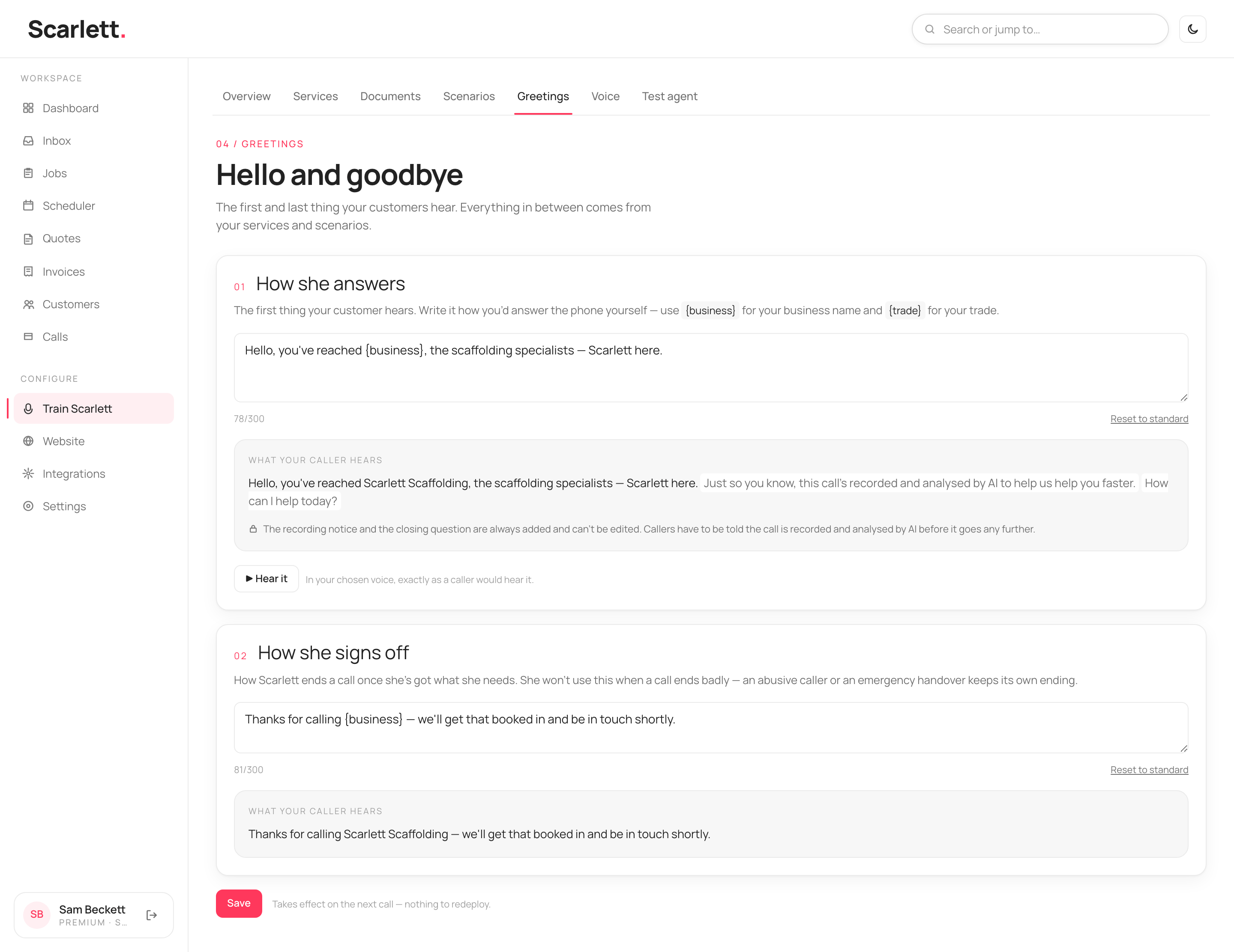 The Greetings page 'Hello and goodbye' with a 'How she answers' card showing a custom opening and a 'What your caller hears' preview with the locked recording notice and closing question, and a 'How she signs off' card.